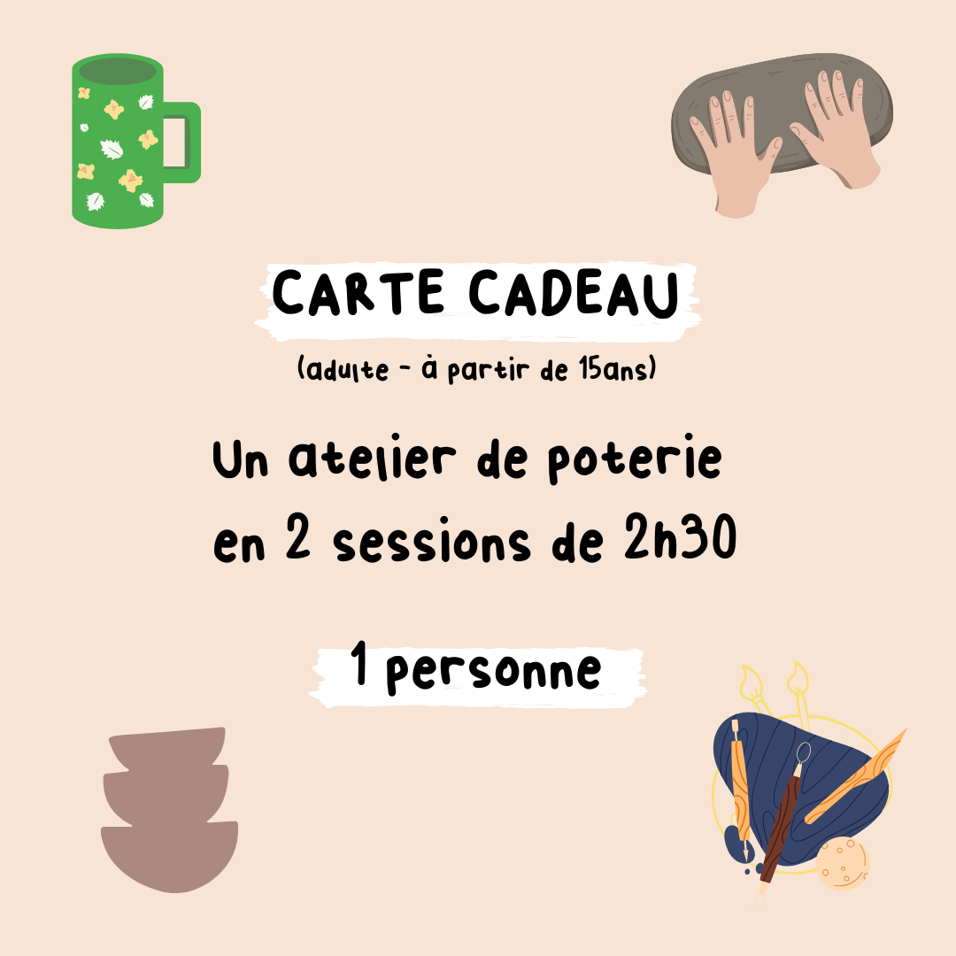 CARTE CADEAU - Cours de poterie en 2 sessions 1 personne
